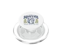 Cute I Wonder If Squirrels Think About Me Too Animal PopSockets PopGrip for MagSafe