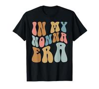 Cute In My Nonna Era, Funny Mother's Day Best Nonna Women T-Shirt