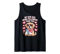 Cute Influencer Dog Meme Social Media Quote Tank Top