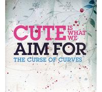 Cute Is What We Aim for - Curse of the Curves [7" VINYL]