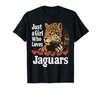 Cute Jaguar Lovers Gift Just A Girl Who Loves Jaguars T-Shirt