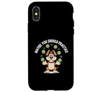 Cute Juggling Dog | Maybe You Should Practice Case for iPhone X/XS