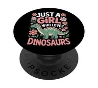 Cute Just A Girl Who Loves Dinosaurs For Kids PopSockets Adhesive PopGrip