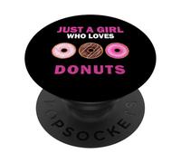 Cute Just A Girl Who Loves Donuts Candy Women and Girls PopSockets Adhesive PopGrip