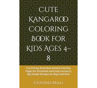 Cute Kangaroo Coloring Book for Kids Ages 4-8: Fun & Easy Australian Animal Coloring Pages for Preschool and Early Learners | Big Simple Designs for Boys and Girls