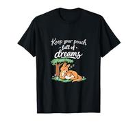 Cute Kangaroo Pun Keep Your Pouch Full of Dreams T-Shirt