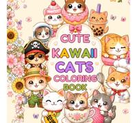 Cute Kawaii Cats Coloring Book: 50 Fun and Easy Coloring Pages