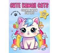 Cute Kawaii Cats Coloring Book For Kids Ages 4-8: kawaii cats coloring book for children (Pet Series For Kids)