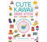 Cute Kawaii Cross Stitch by Sosae Caetano - 9781446309971