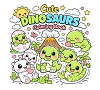 Cute Kawaii Dinosaur Coloring Book: 50 Cute and Easy Baby Dino Moment Designs for Relaxing Fun | For Adults, Teens, and Kids
