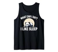Cute Kawaii Panda, What can I say? I Like Sleep Tank Top