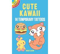 Cute Kawaii Tattoos: 14 Temporary Tattoos (Little Activity Books)