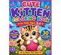 CUTE KITTEN COLORING BOOK: Fun & Easy Coloring Pages for Kids Ages 3-6