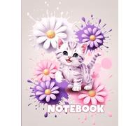 Cute Kitten Notebook: Large 8.5 X 11 inch Cat Themed Floral Splash A4 Notebook For School or Office