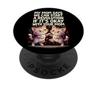 Cute Kittens Revolution Funny Cat Quote PopSockets Adhesive PopGrip
