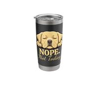 Cute Labrador Nope Not Today Funny Sleeping Dog Lover Stainless Steel Insulated Tumbler