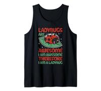 Cute Ladybug Design - Ladybugs are Awesome Tank Top