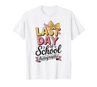 Cute Last Day Autographs Graduation Signatures DIY Sign My T-Shirt