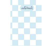 Cute Light Blue and White Checkered Notebook: 150-Page Journal for Writing, Planning, Thoughts, and Creativity.: Lined Pages for Daily Notes, Personal Ideas, School, Office, and Mindful Expression.