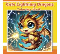 Cute Lightning Dragons Coloring Book