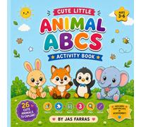 Cute Little Animal ABCs Activity Book: Trace, Match, Maze, Count, Find & Draw with 26 Cute Animals