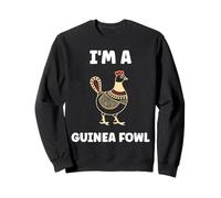Cute little Animals birds simple i'm a guinea fowl Sweatshirt