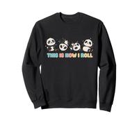 Cute Little Bear Panda This Is How I Roll Funny Panda Sweatshirt
