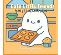 Cute Little Friends: Spook & Cozy Coloring Book