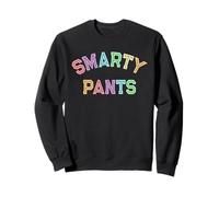 Cute Little Miss SMARTY PANTS University Mr High School Sweatshirt