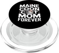 Cute Maine Coon Cat Mom Forever Lovers PopSockets PopGrip for MagSafe