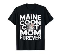 Cute Maine Coon Cat Mom Forever Lovers T-Shirt