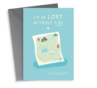 Cute Map Anniversary Card/Valentines Day Card - Map - I'd Be Lost Without You (Literally)