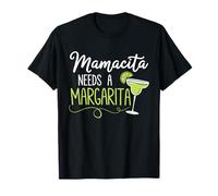 Cute Margaritas Senoritas Mamacita Needs A Margarita T-Shirt