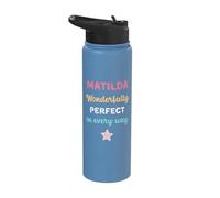 Cute Matilda Personalised Wonderfully Perfect in Every Way Stainless Steel Insulated Water Bottle