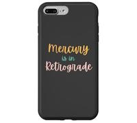 Cute Mercury is in retrograde funny astrology joke horoscope Case for iPhone 7 Plus/8 Plus