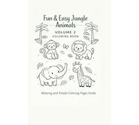 Cute Minimal Animals Coloring Book: Jungle Animals: Bold and Easy Jungle Animal Coloring Pages for Kids Ages 3-6
