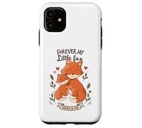 Cute Mom & Me Foxes Forever My Little Cub Case for iPhone 11