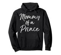 Cute Mom of Boys Gift for New Mother's Day Mommy of a Prince Pullover Hoodie
