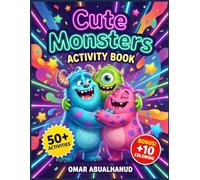 Cute Monsters Activity Book for Kids Ages 4-8: 50+ Silly Puzzles: Spot the Difference, Shadow Matching, Mazes & Bonus Coloring (Solutions Included) (Smart Start Explorers)