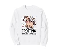 Cute Motivational Pony Trotting Toward My Goals Sweatshirt