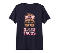Cute Mud Run After This We're Getting Tacos Mudding Camping Premium T-Shirt