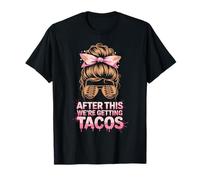 Cute Mud Run After This We're Getting Tacos Mudding Camping T-Shirt