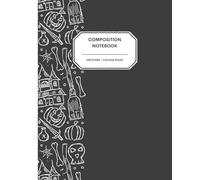 Cute 'N Spooky Halloween Notebook Journal - 200 College Ruled Pages - White Halloween Doodled Icons on Faded Black Cover - Seasonal Writing Journal for Fall Lovers, Teens, Adults & Creative Spirits