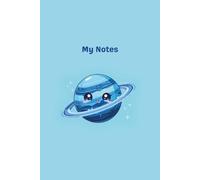 Cute Neptune Notebook: Planet Cover • Lined Journal for Notes, School & Daily Writing (100 Pages)