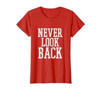 Cute Never Look Back - Always Funny Sarcastic White Quote T-Shirt, Women, Red, Large