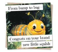 Cute New Baby Congratulations Card For Loved One - Curly Caterpillar - From Bump To Bug Congrats On Your Little Squish - For Bestie, Friend, Sister, Brother, Relative