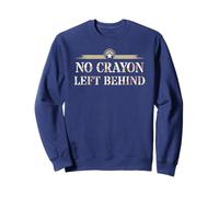 Cute No Crayon Left Behind Corps Dad Military Armed Forces Sweatshirt