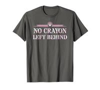 Cute No Crayon Left Behind Corps Squad Military Armed Forces T-Shirt