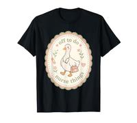 Cute Nurse Goose Off to Do Nurse Things T-Shirt
