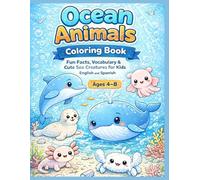 Cute Ocean Animals: Coloring and Learning Book for kids between 4-8 years.